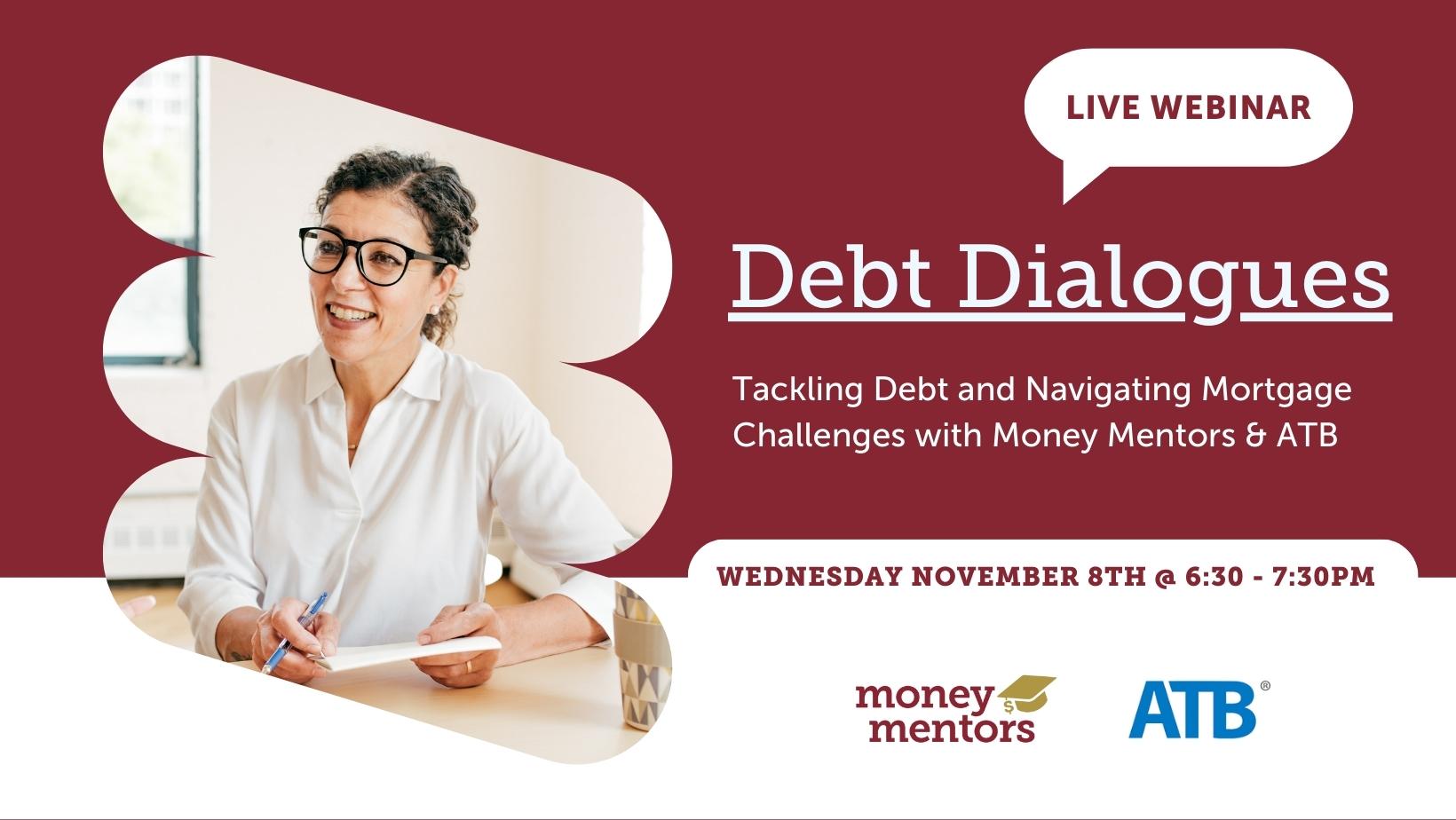 A poster for the Money Mentors live webinar event - Debt Dialogues.